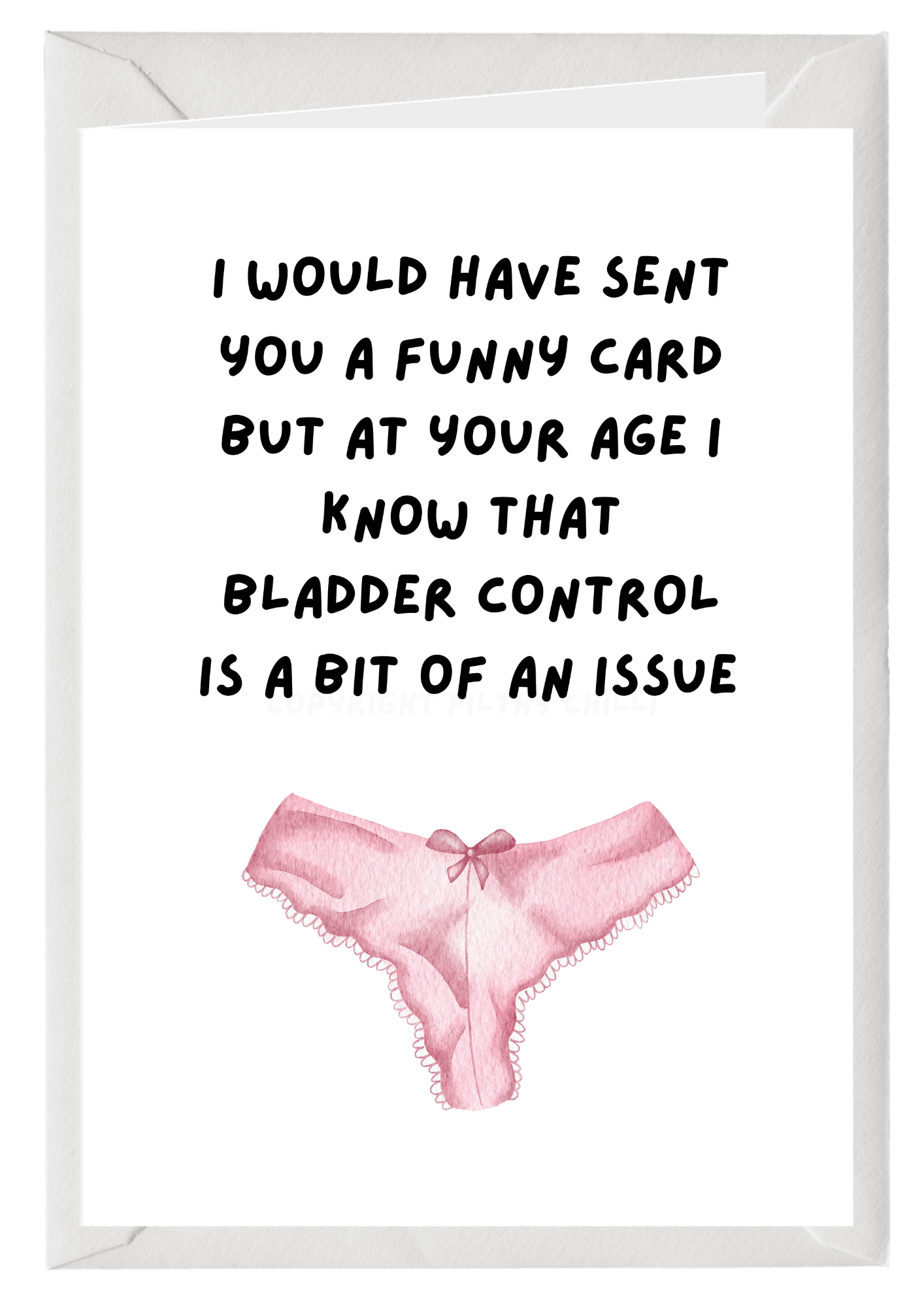 Bladder Control Birthday Card