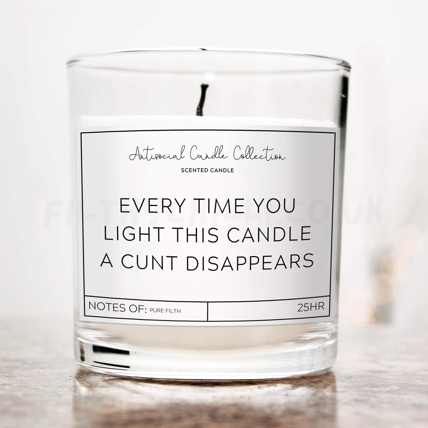 Every time you light this candle a cunt disappears candle