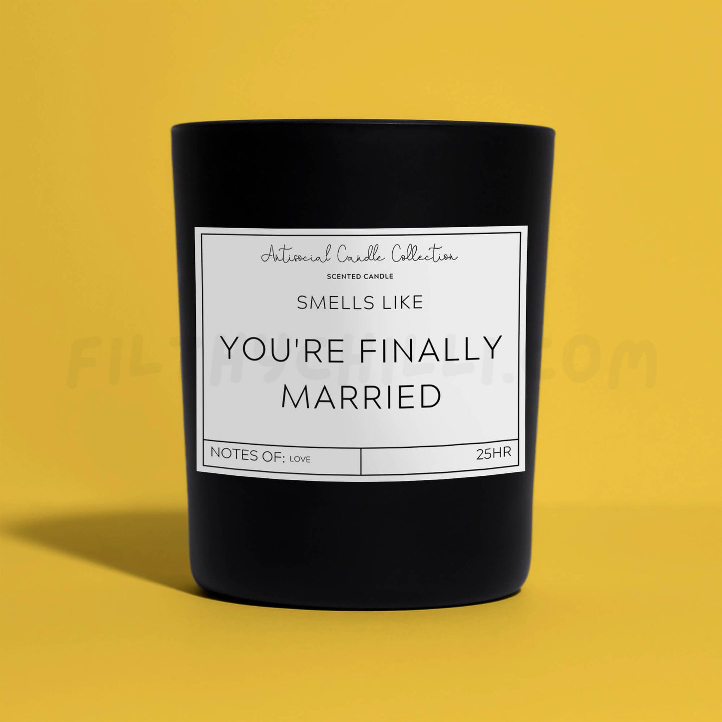 Smells Like You Are Finally Married Black Glass Vegan Wax Candle