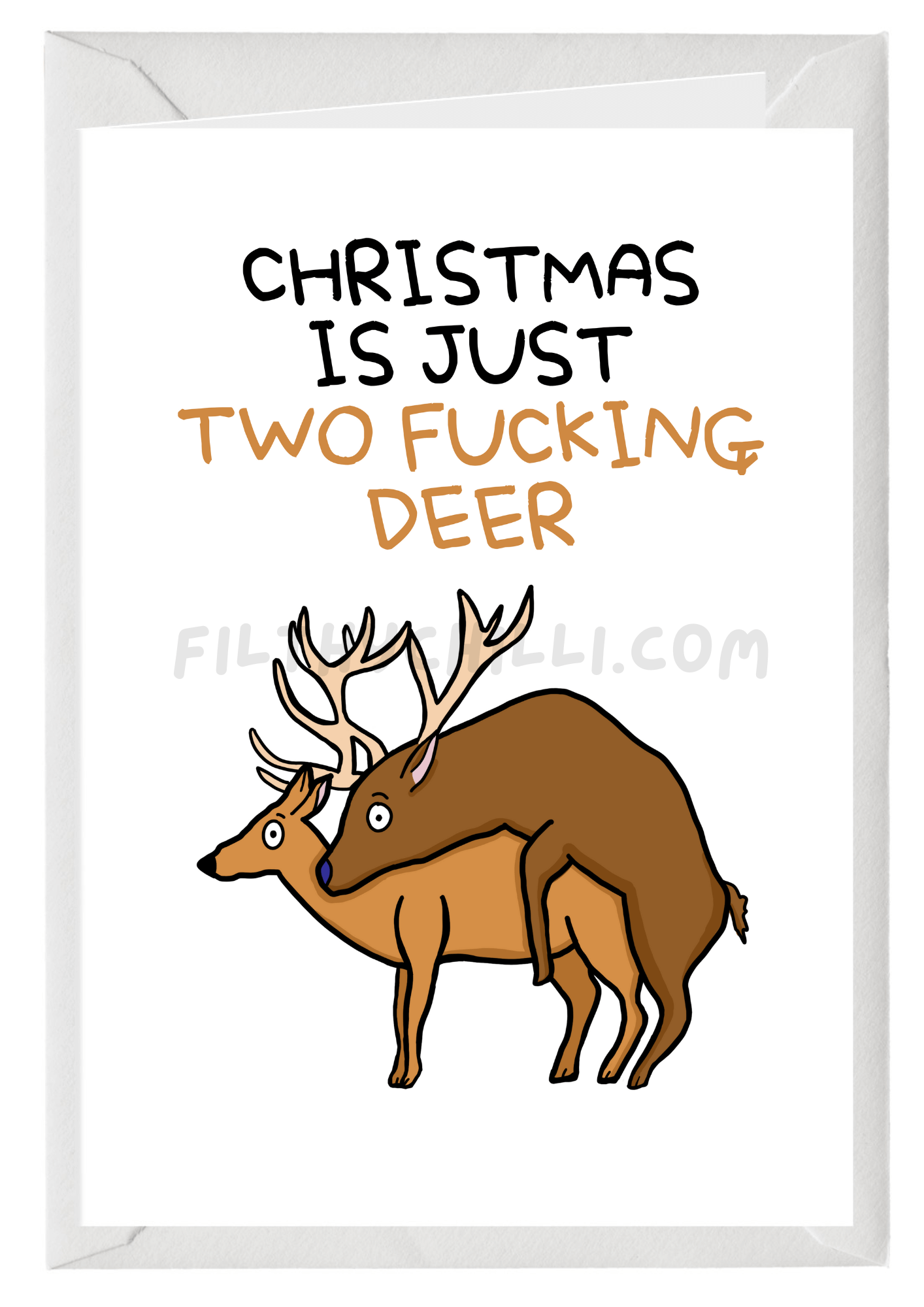 Christmas Is Two Fucking Deer Card
