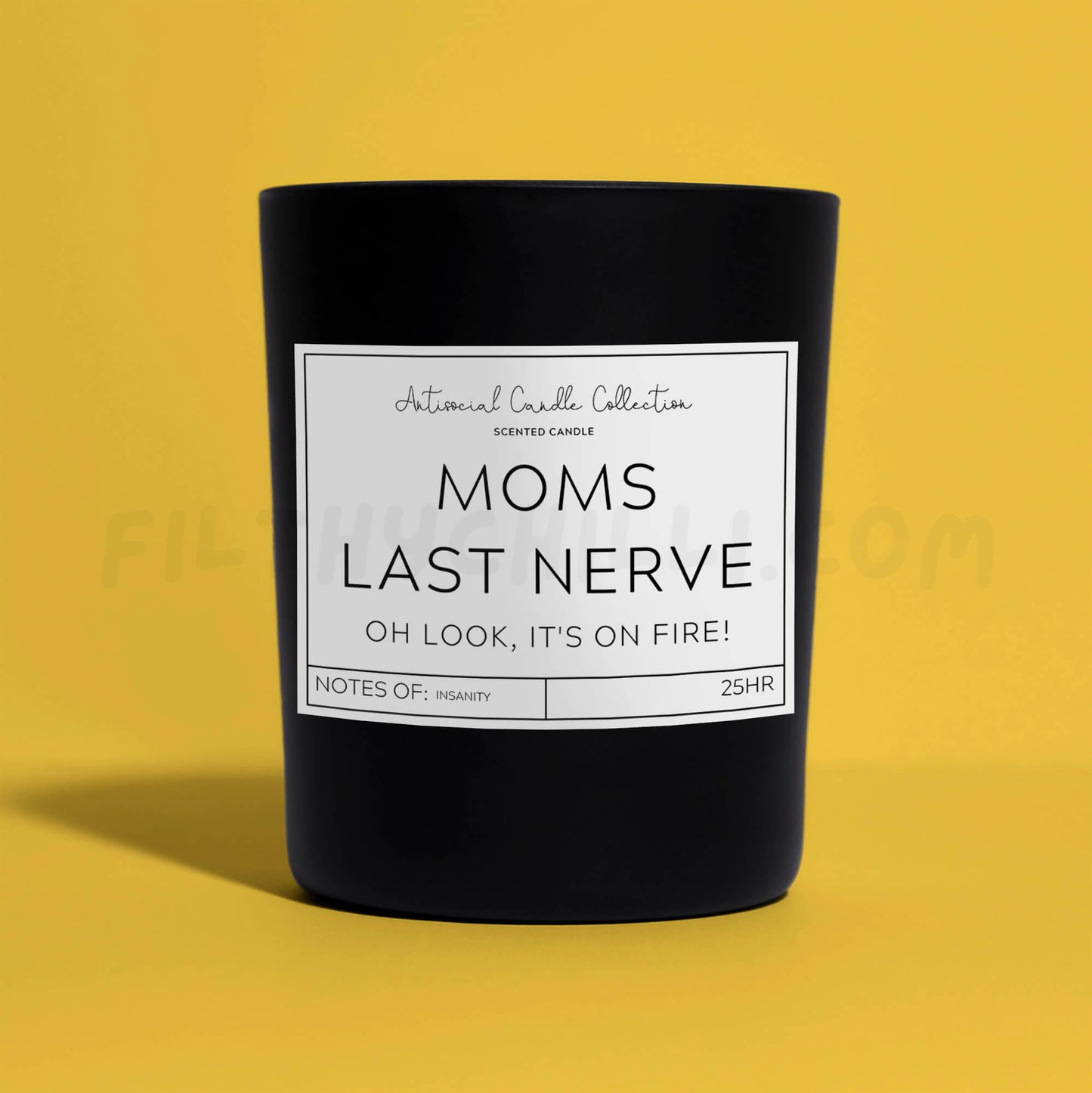 Moms Last Nerve Black Glass Vegan Wax Candle