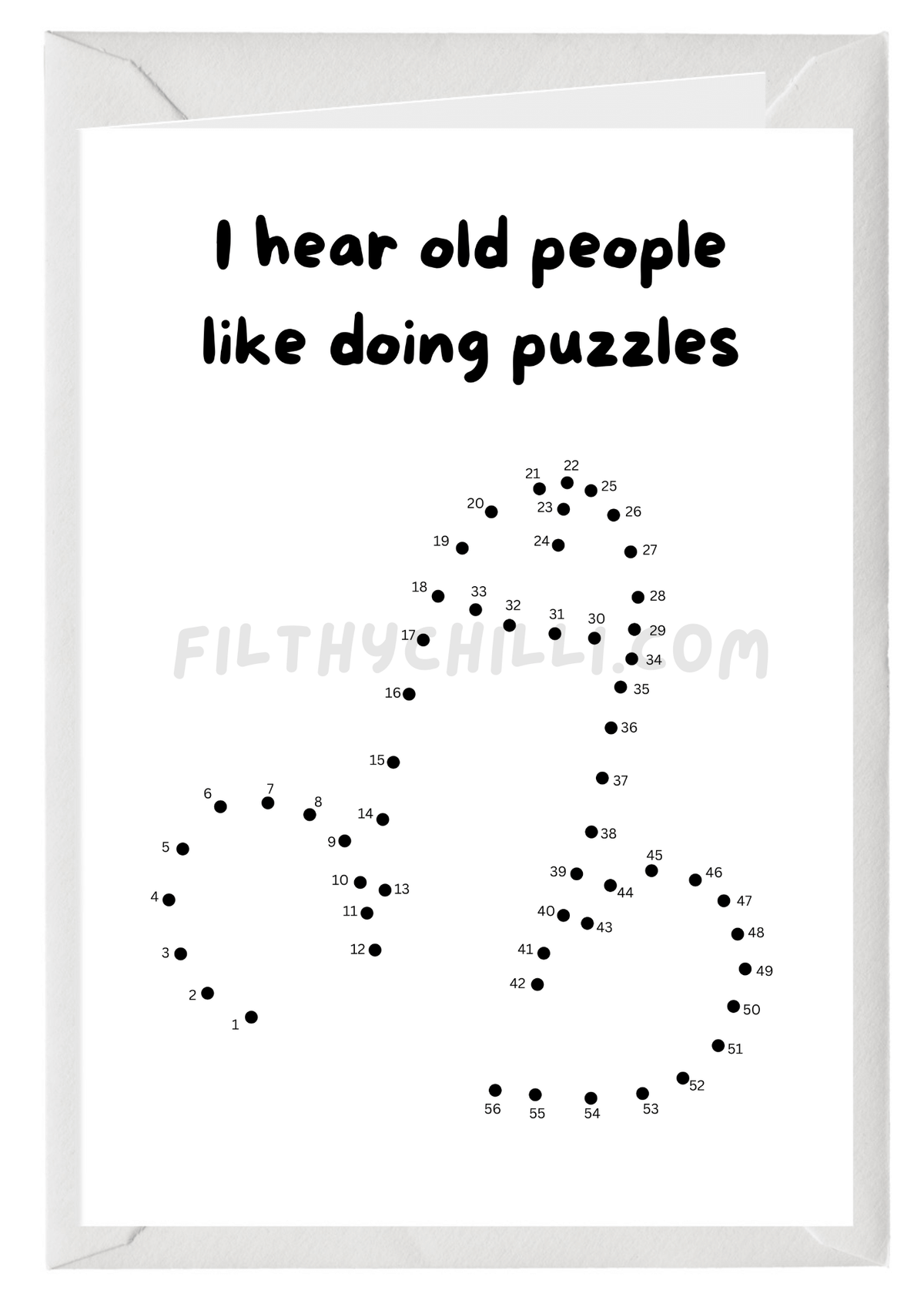 Funny rude birthday card with a penis-shaped dot-to-dot puzzle and the words "I Heard Old People Like Doing Puzzles" – Large A5 card.