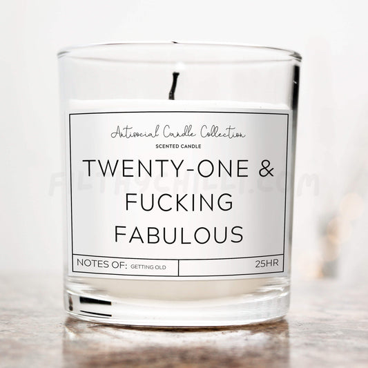 Twenty-One and Fucking Fabulous candle