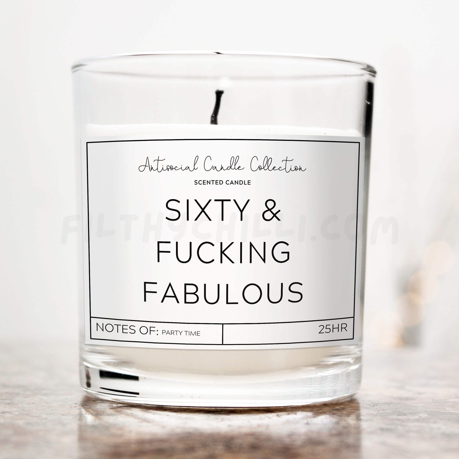 Sixty and Fucking Fabulous Candle