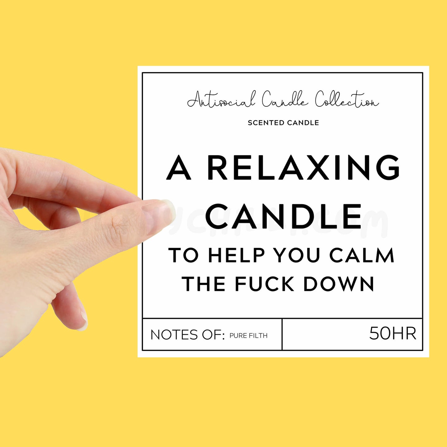 A Relaxing Candle To Help You Calm The Fuck Down XL Candle Label