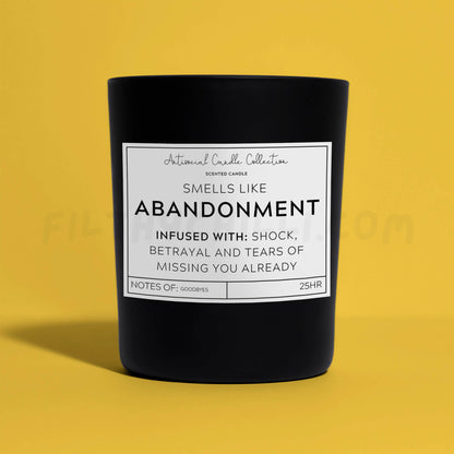 Smells Like Abandonment Black Candle Coconut Wax