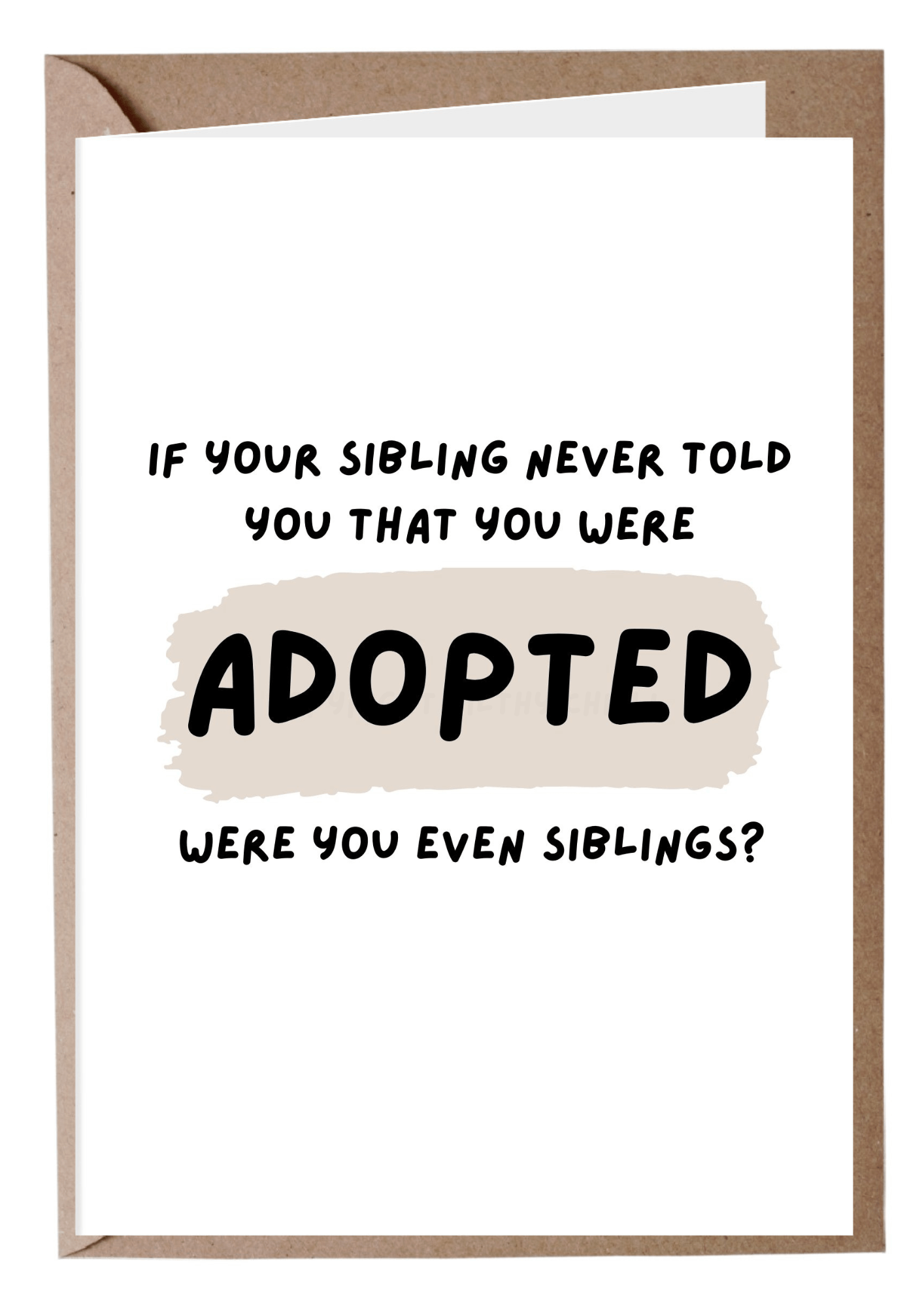 You're Adopted