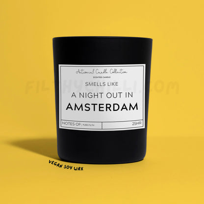 Smells like a night out in Amsterdam black glass soy wax Candle