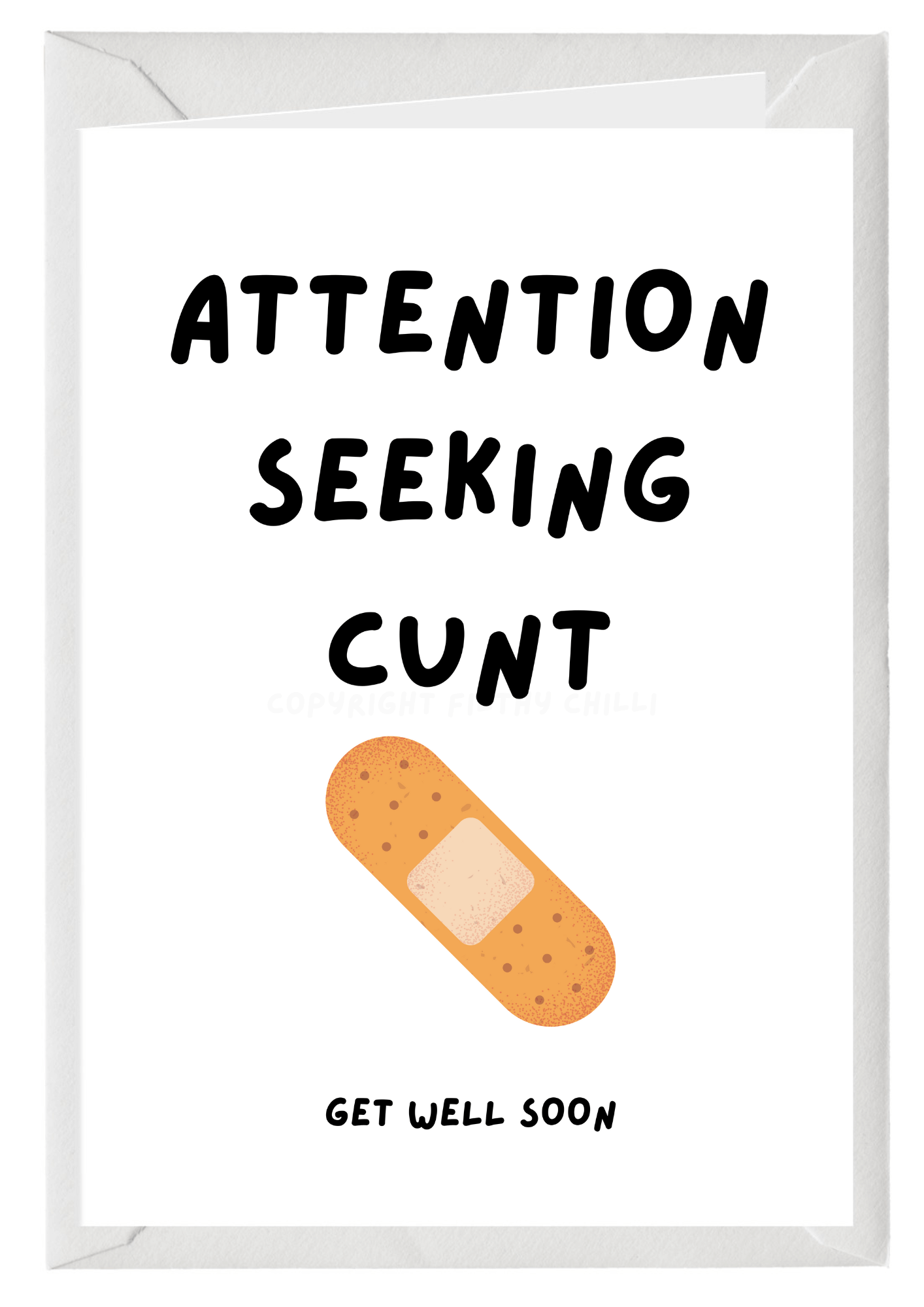 Attention Seeking Cunt