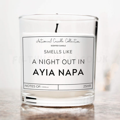 Smells like a night out in Ayia Napa candle