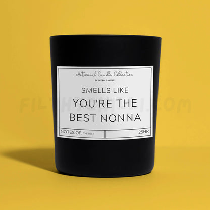 Smells Like You Are the Best Nonna Black Glass Vegan Wax Candle