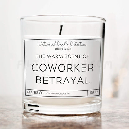 Warm Scent of Coworker Betrayal Candle