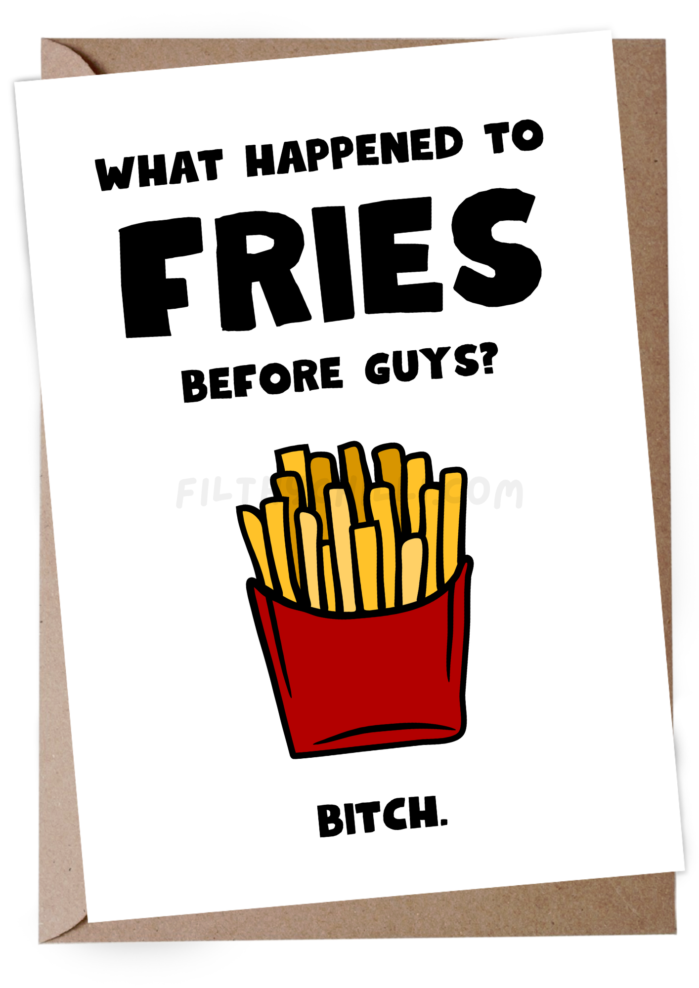 Fries Before Guys