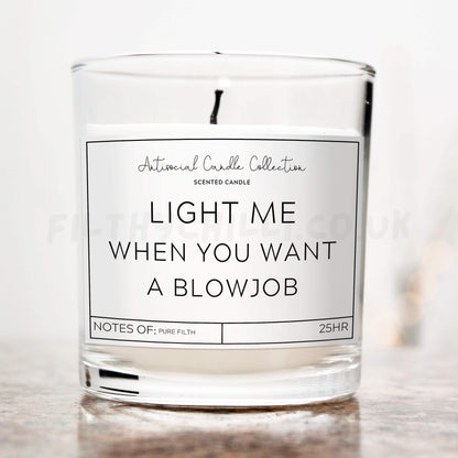 Light me when you want a blowjob candle 