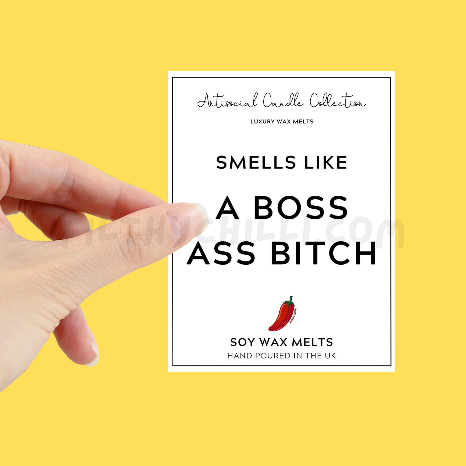 Smells like a boss ass bitch wax melt label for you to stick on yourself