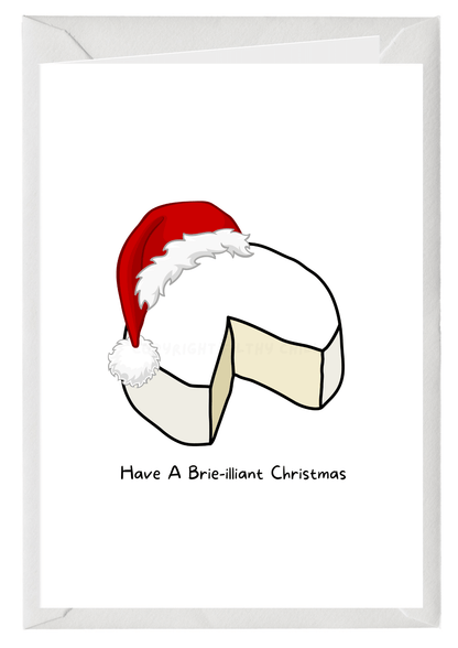 Have a brie-illiant Christmas card