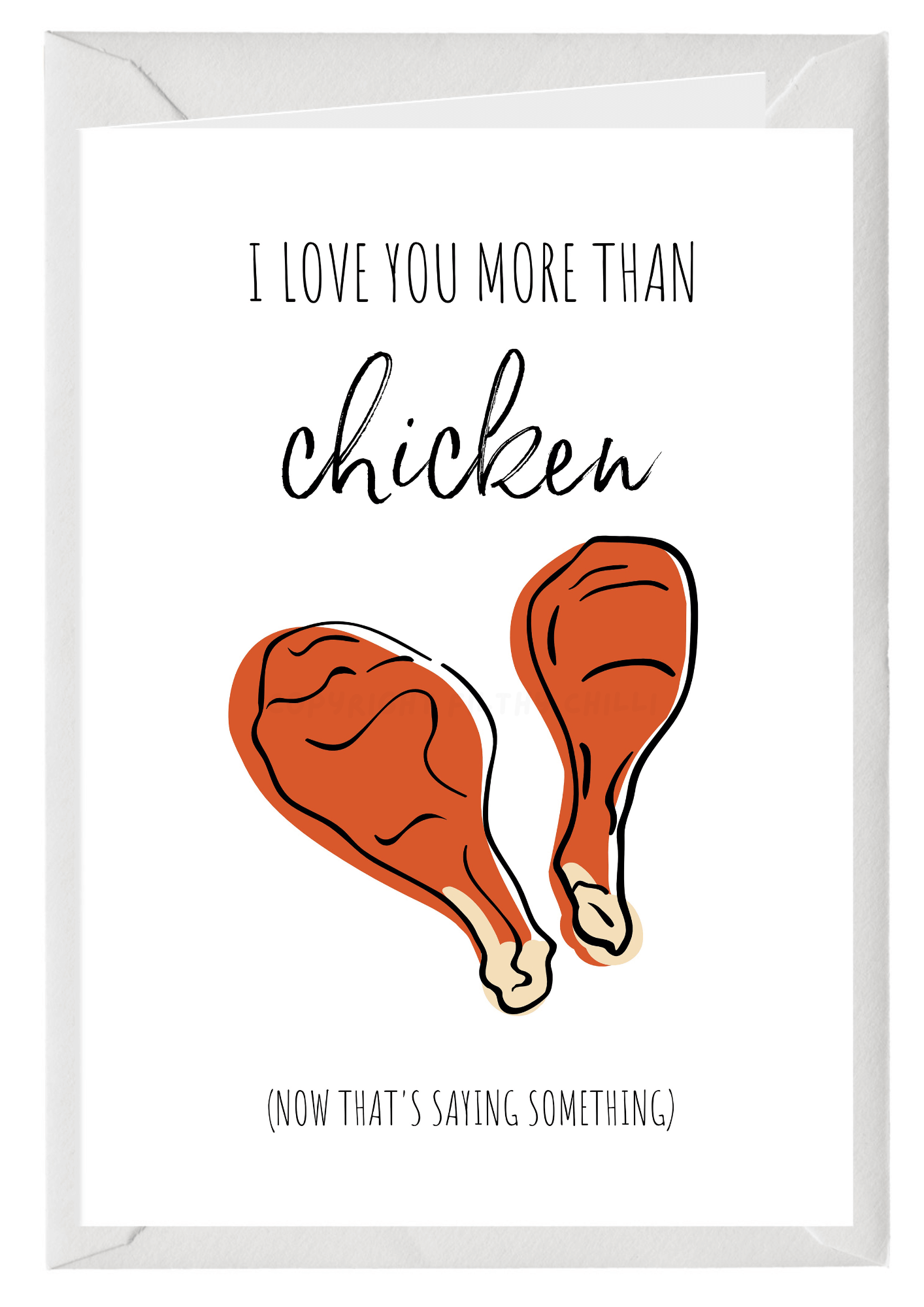 I Love You More Than Chicken