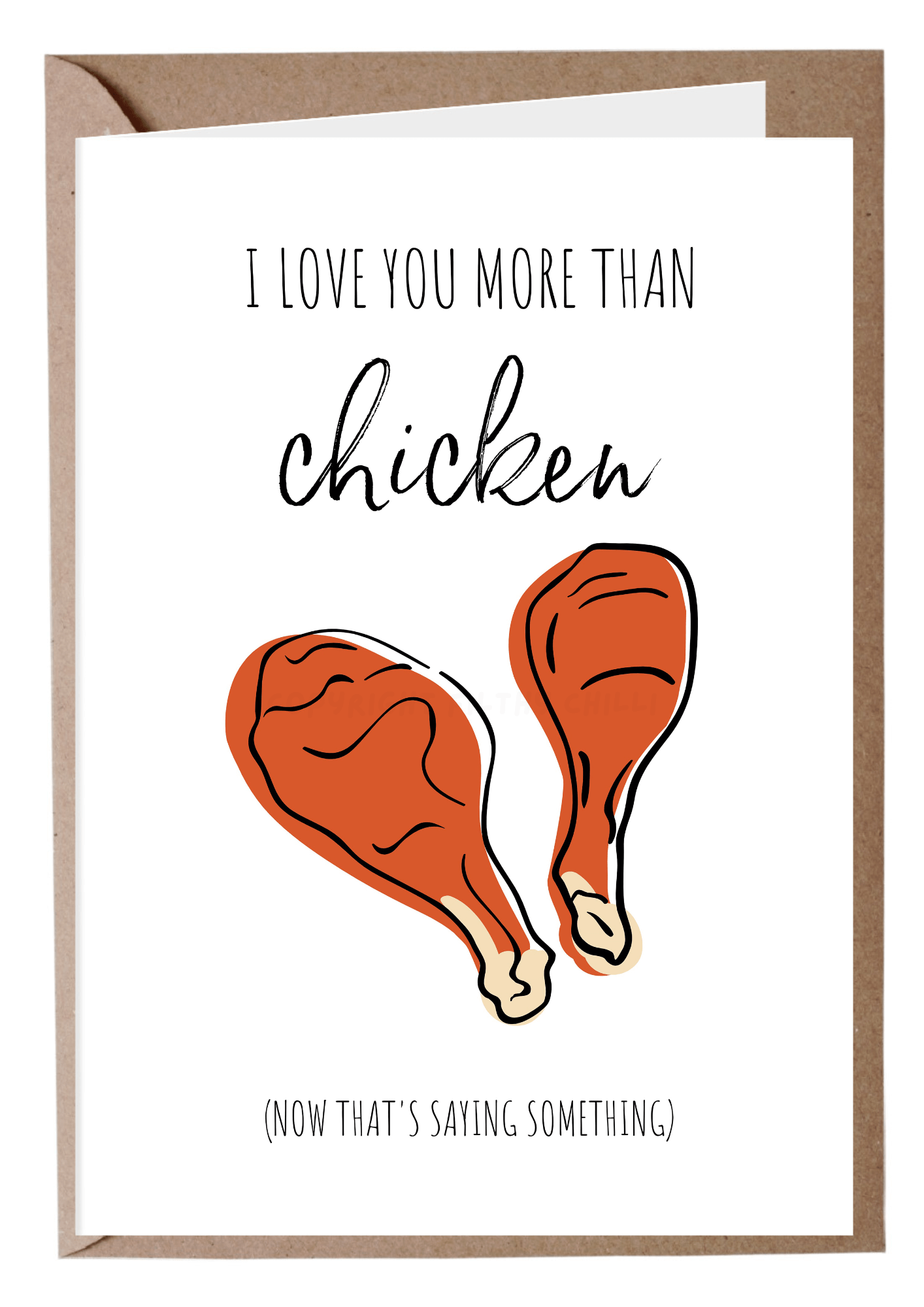 I Love You More Than Chicken