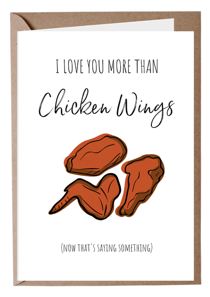 I Love You More Than Chicken Wings