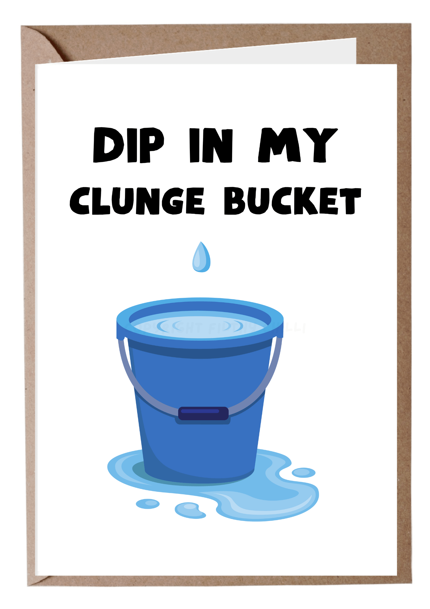 Clunge Bucket