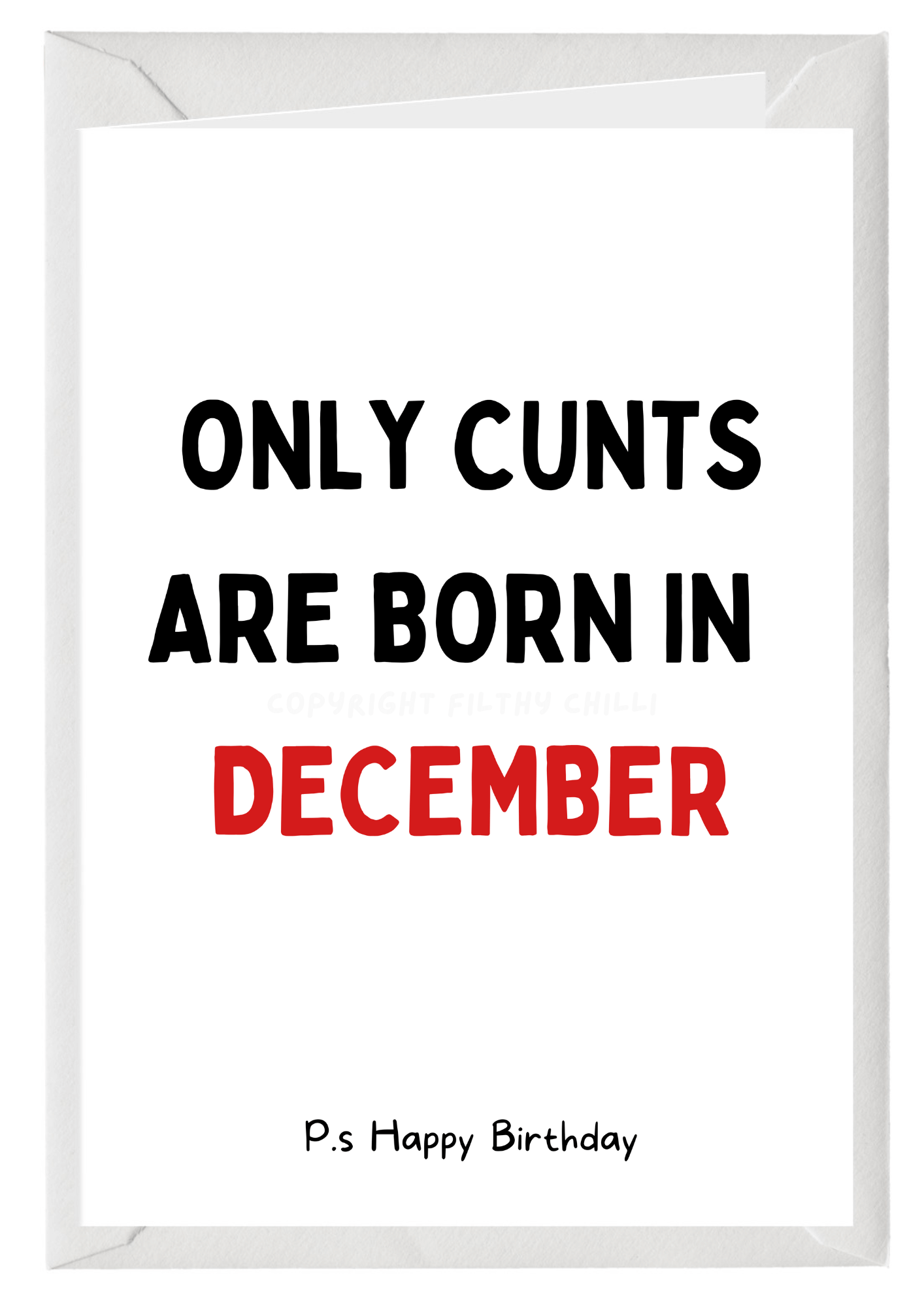 Only Cunts Are Born In December