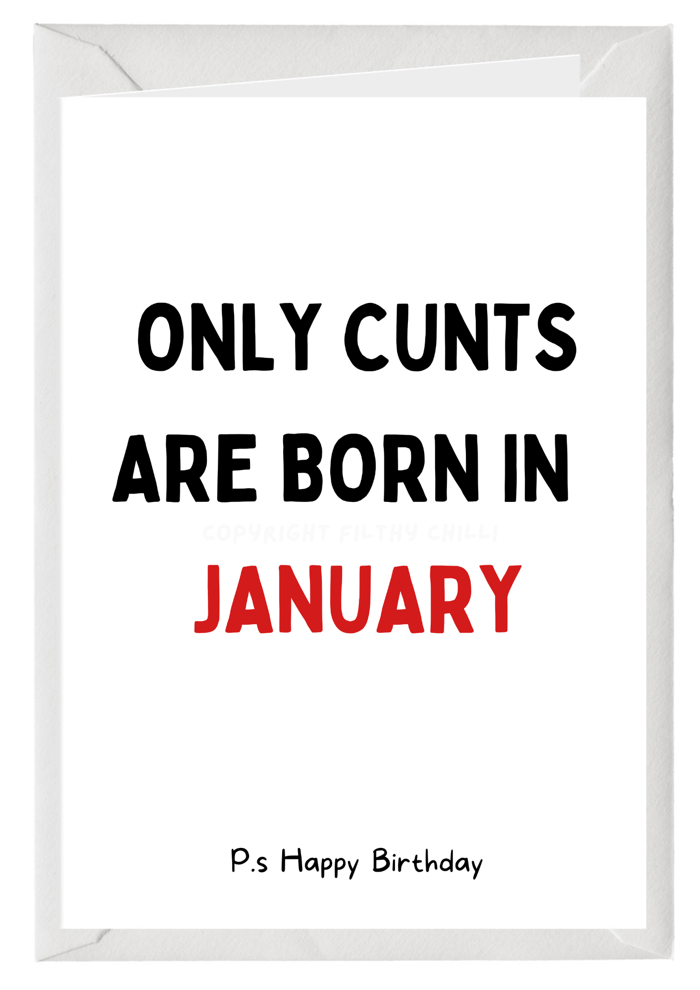 Only Cunts Are Born In January