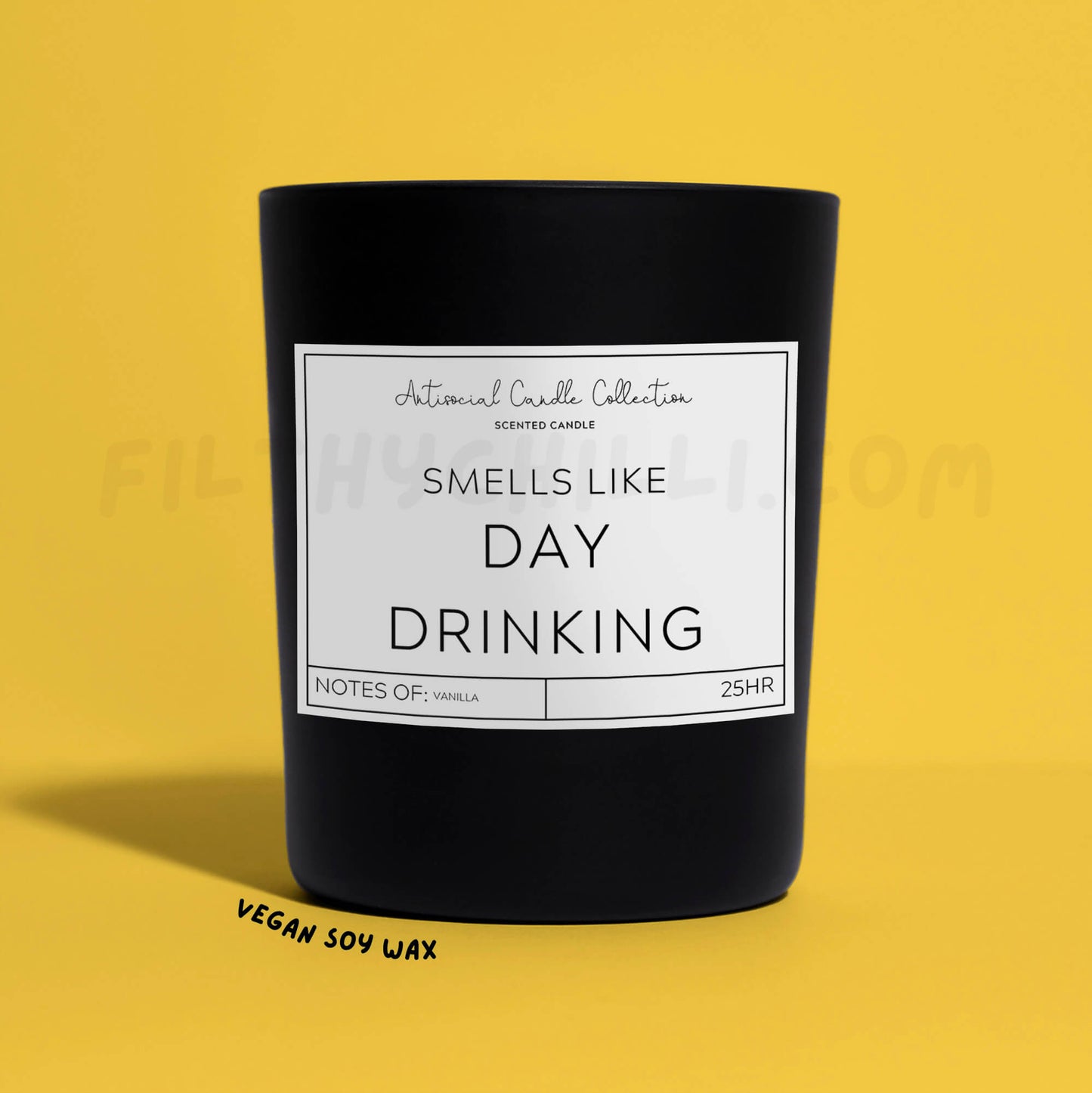 Smells Like Day Drinking Black Glass Soy Wax Candle