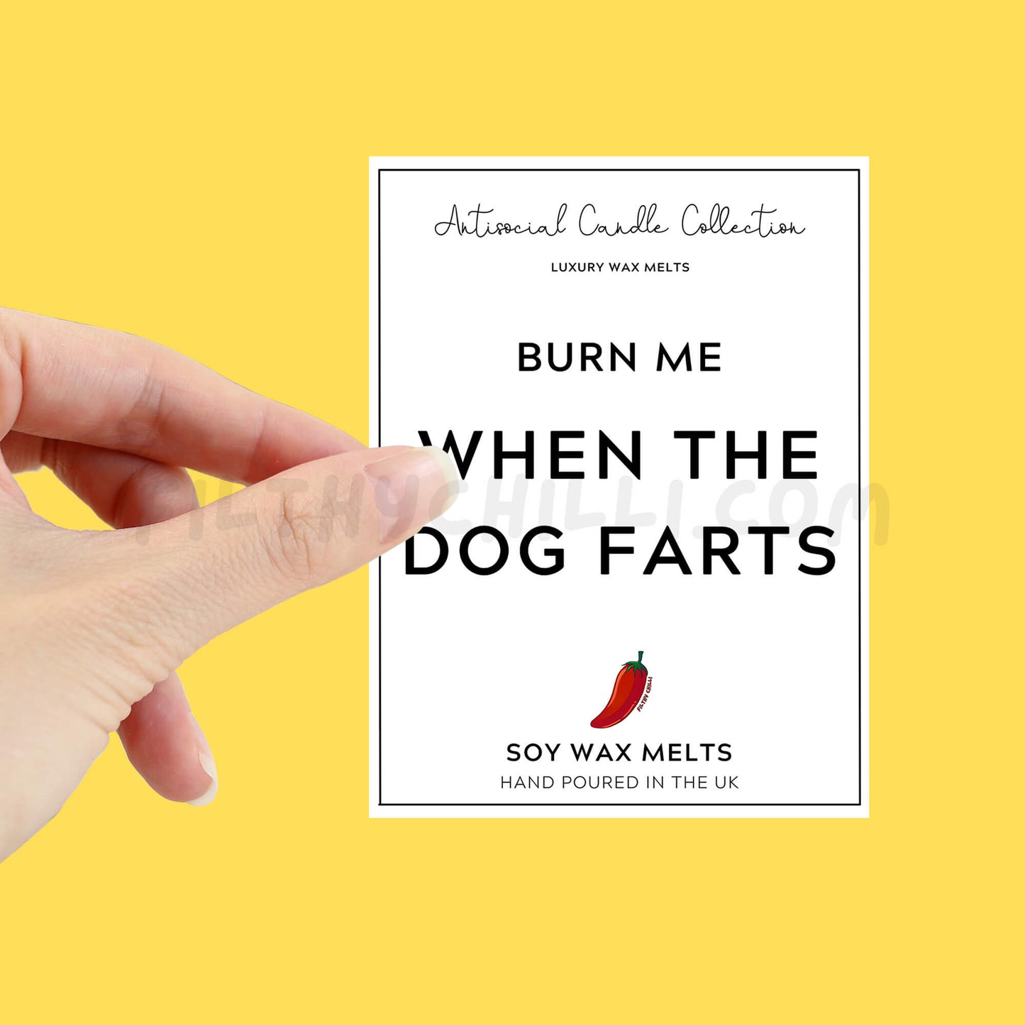 Burn Me When The Dog Farts Wax Melt label for you to stick onto your own wax melt packet. 