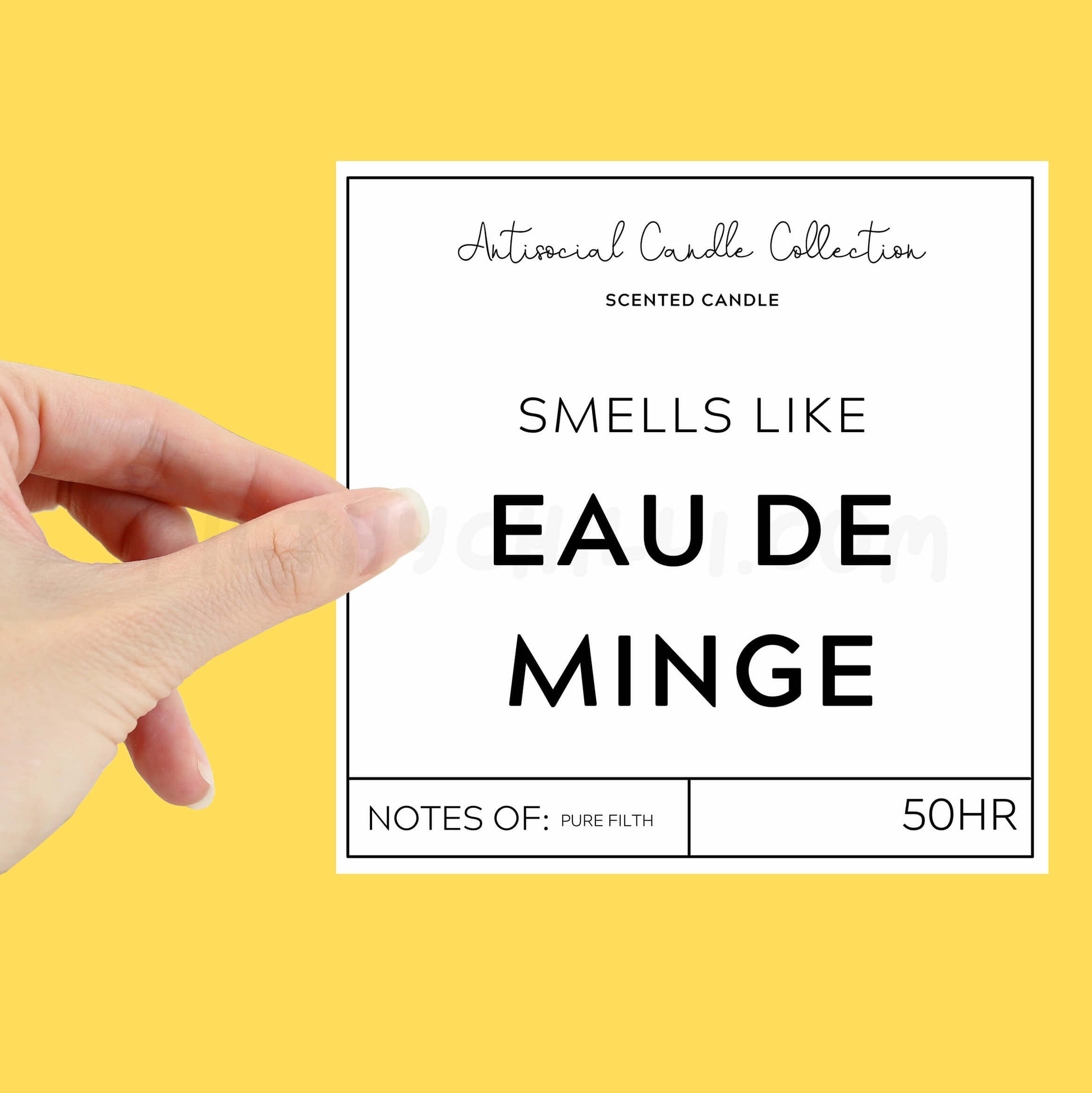 Smells like eau de minge XL candle label