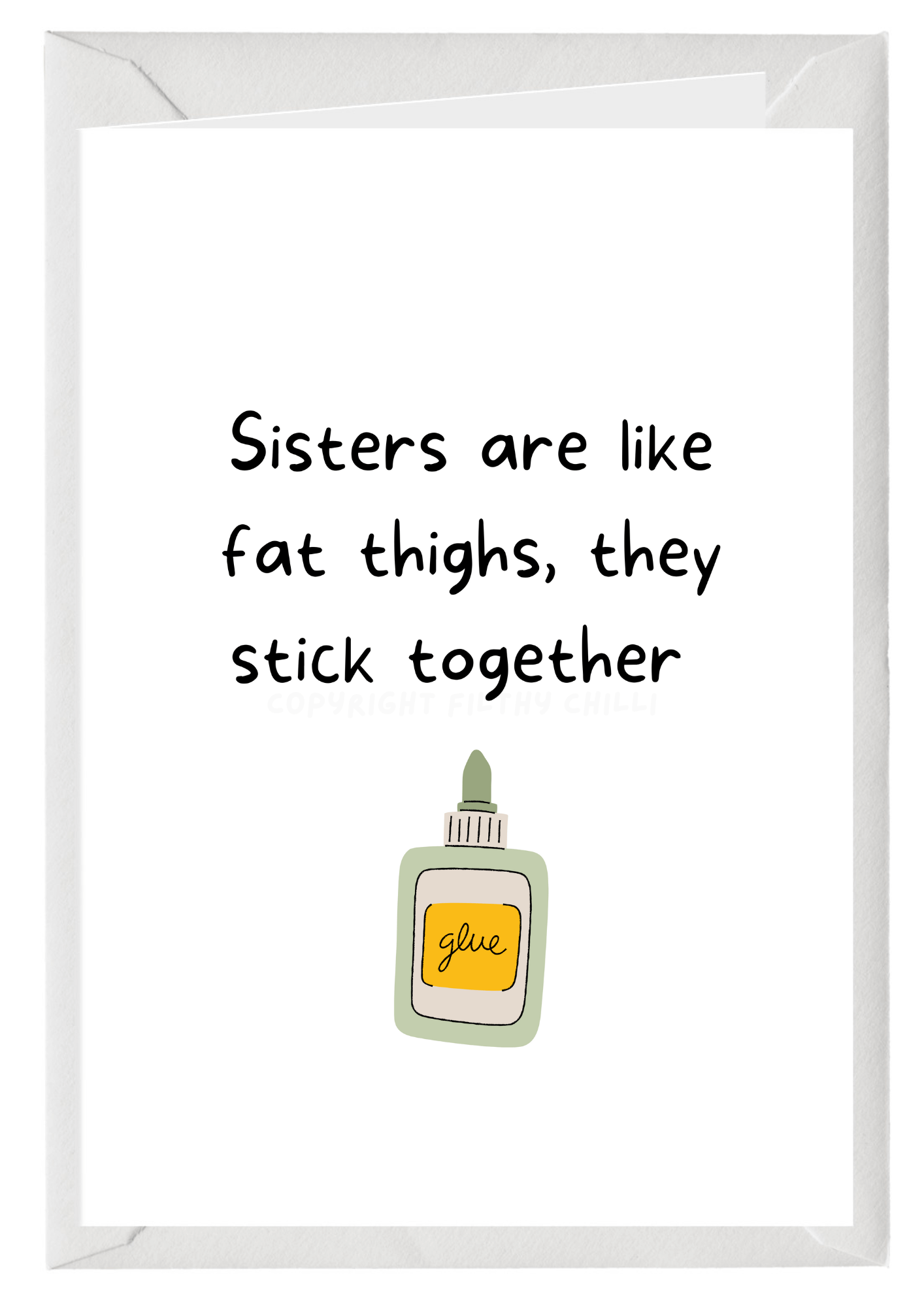 Sisters Are Like Fat Thighs