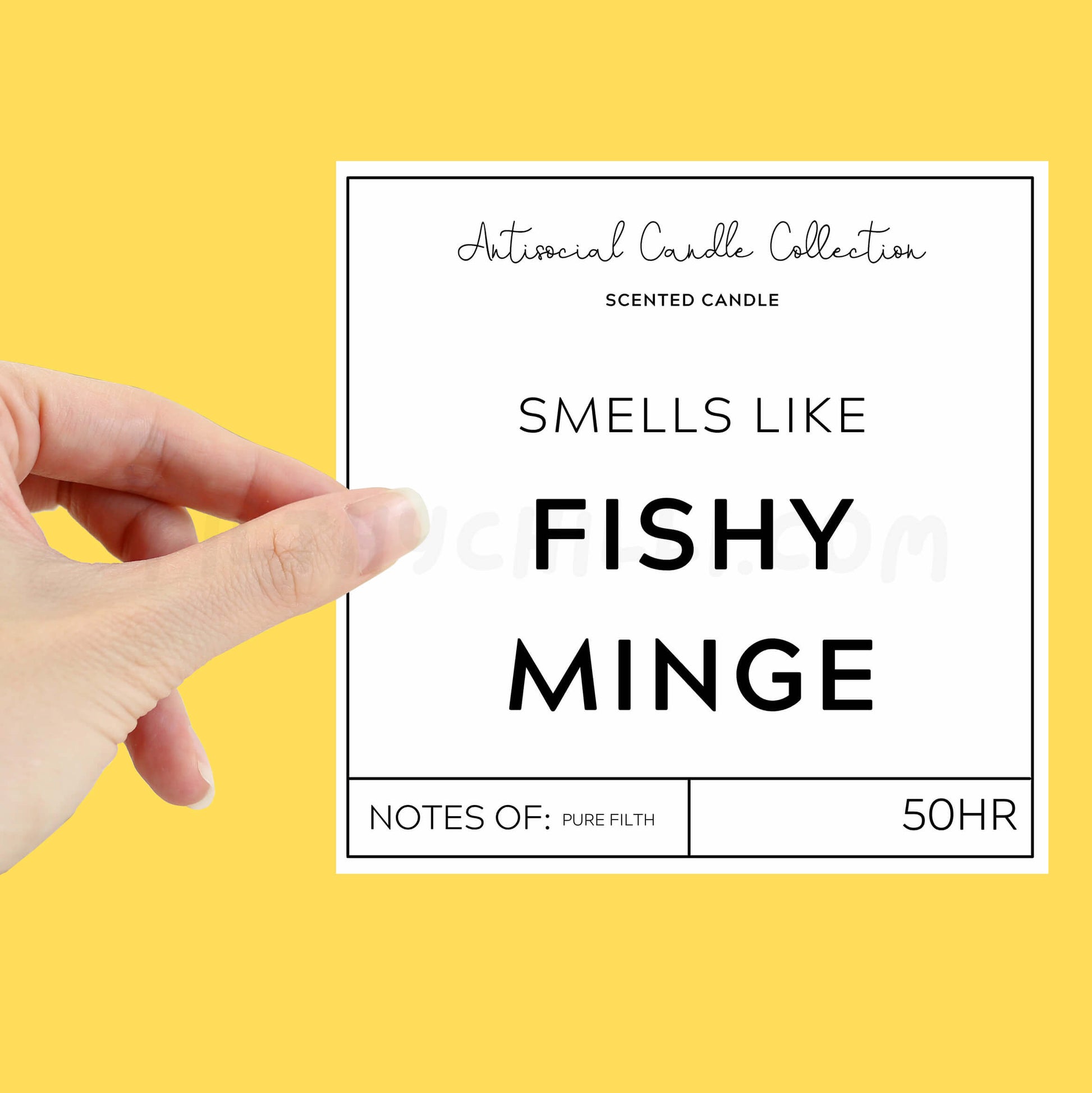 Smells like Fishy Minge XL candle label