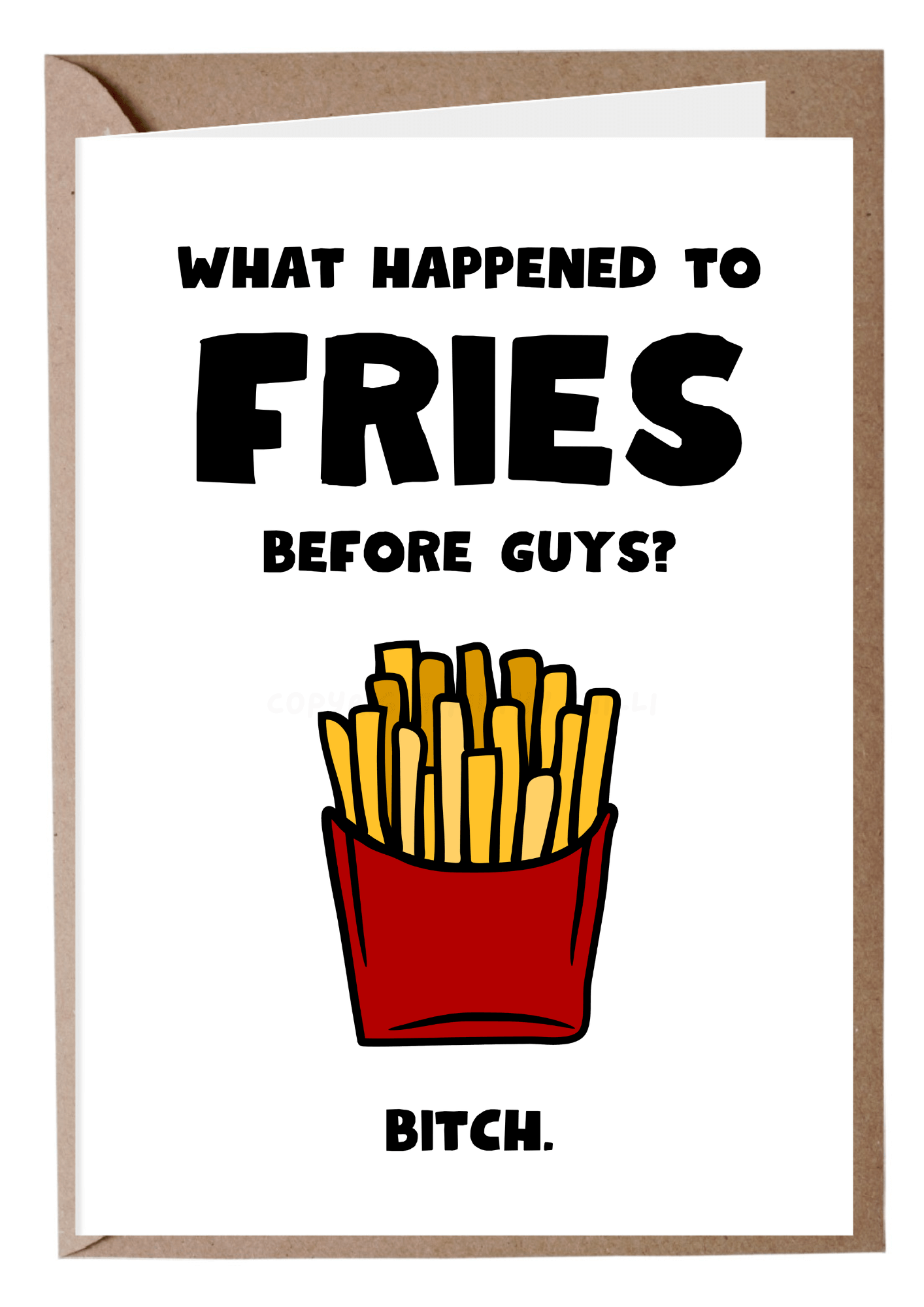 Fries Before Guys