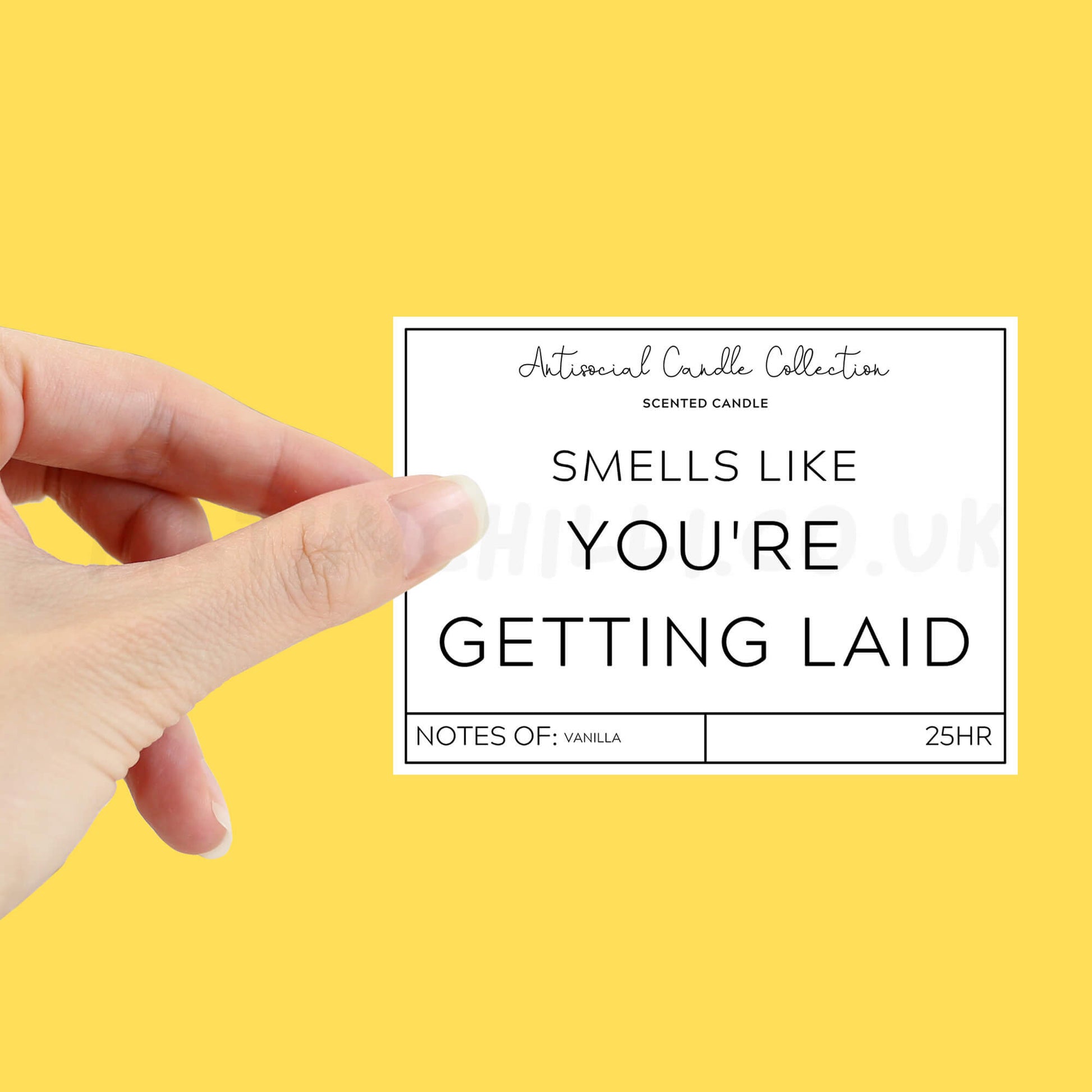 Smells Like You Are Getting Laid Candle Label