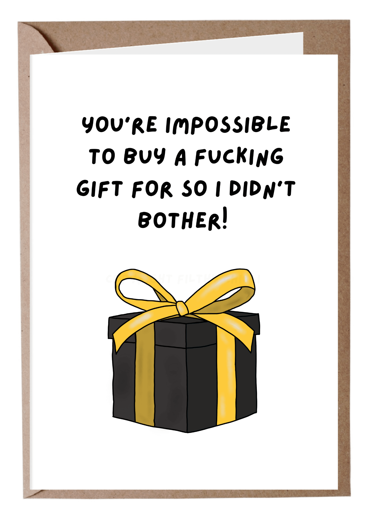 You're Impossible To Buy For