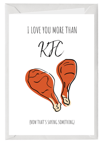 I Love You More Than KFC