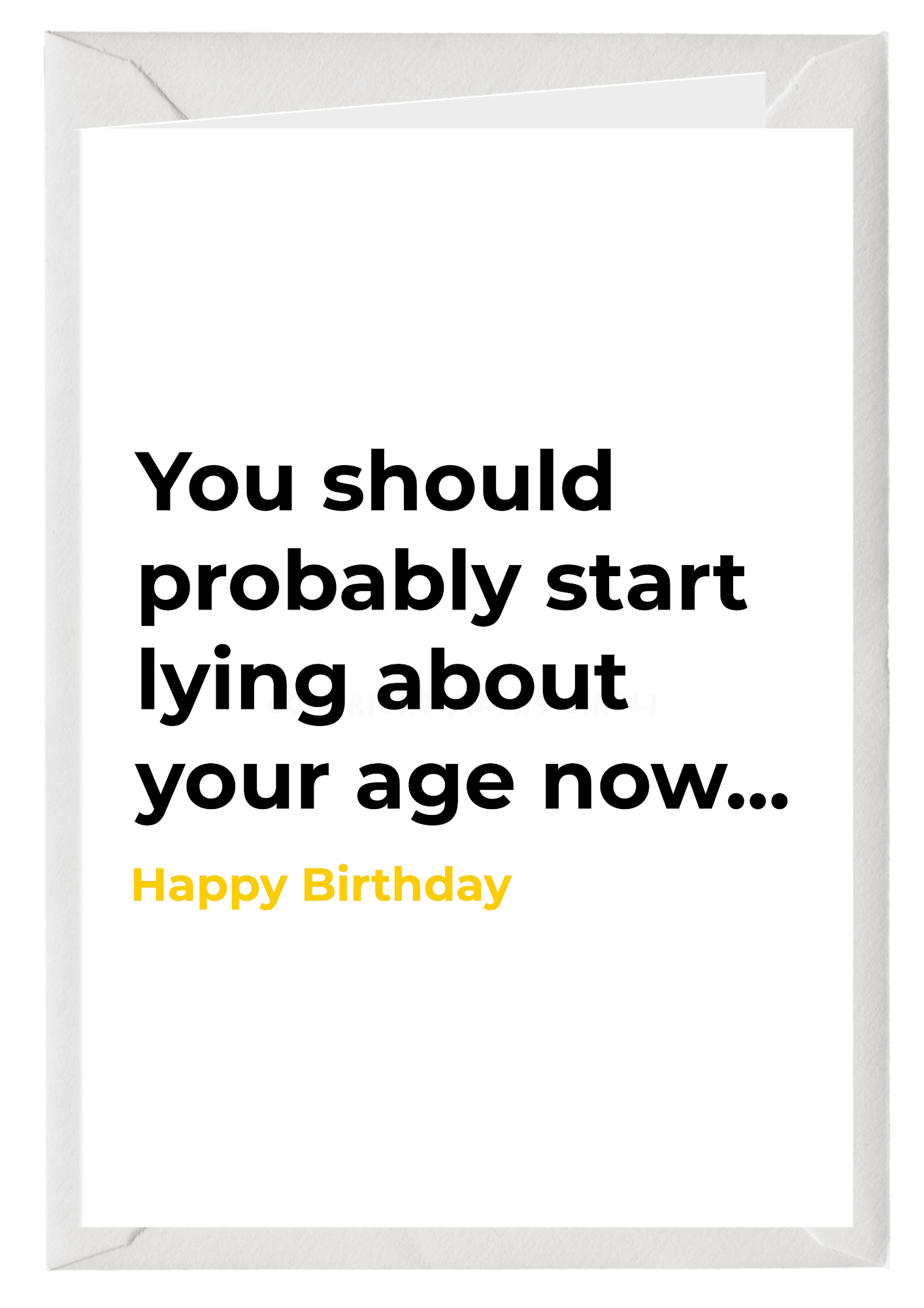 Start Lying About Your Age