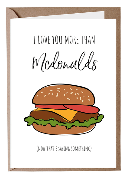 I Love You More Than McDonalds