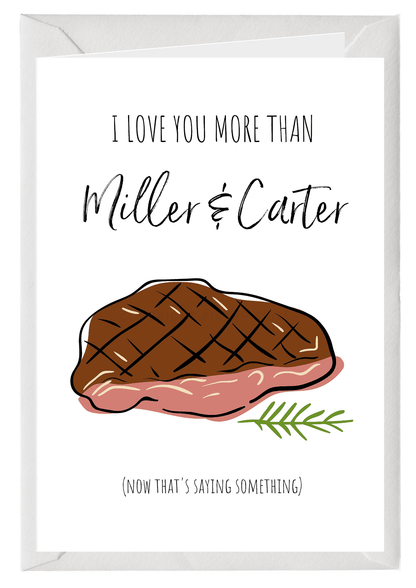 I Love You More Than Miller & Carter