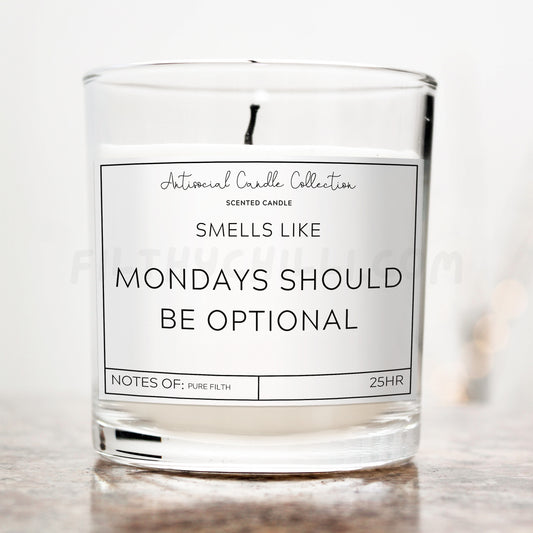 Mondays Should Be Optional Candle