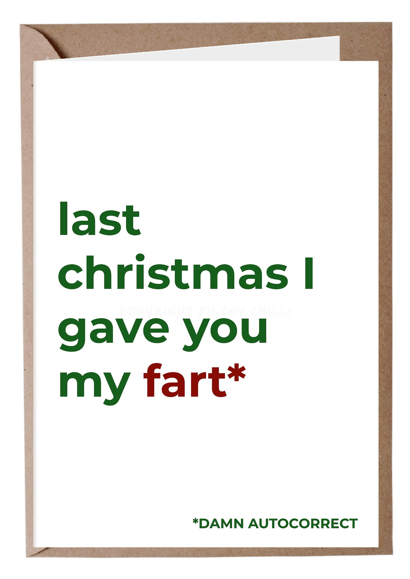 Last Christmas I Gave You My Fart