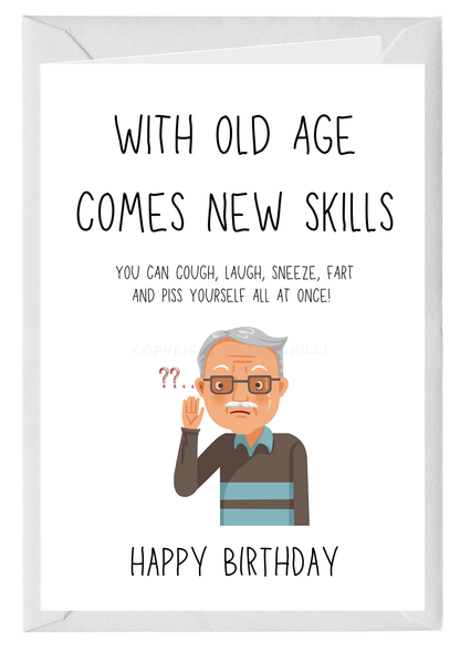 Old Age New Skills