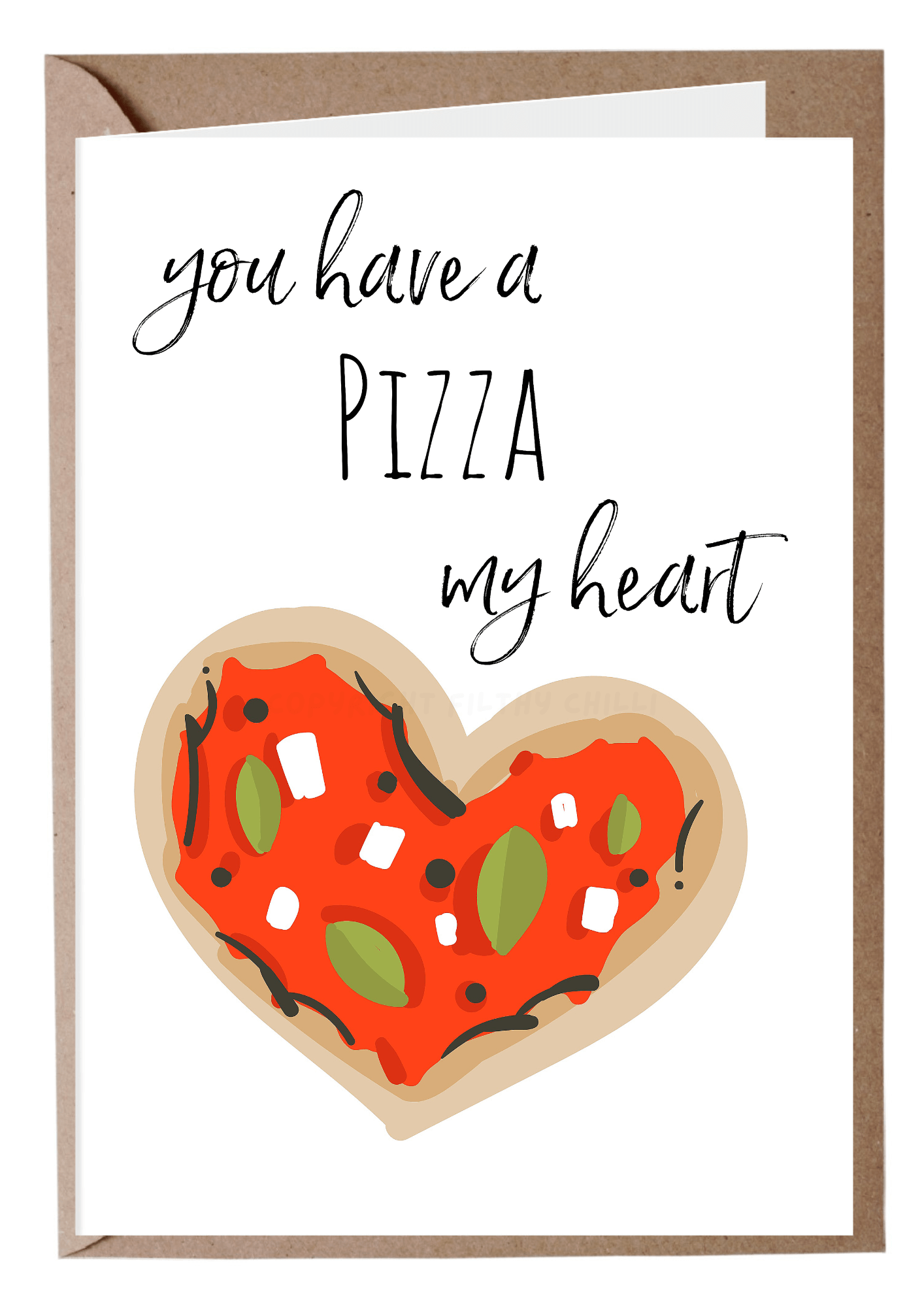 You Have A Pizza My Heart