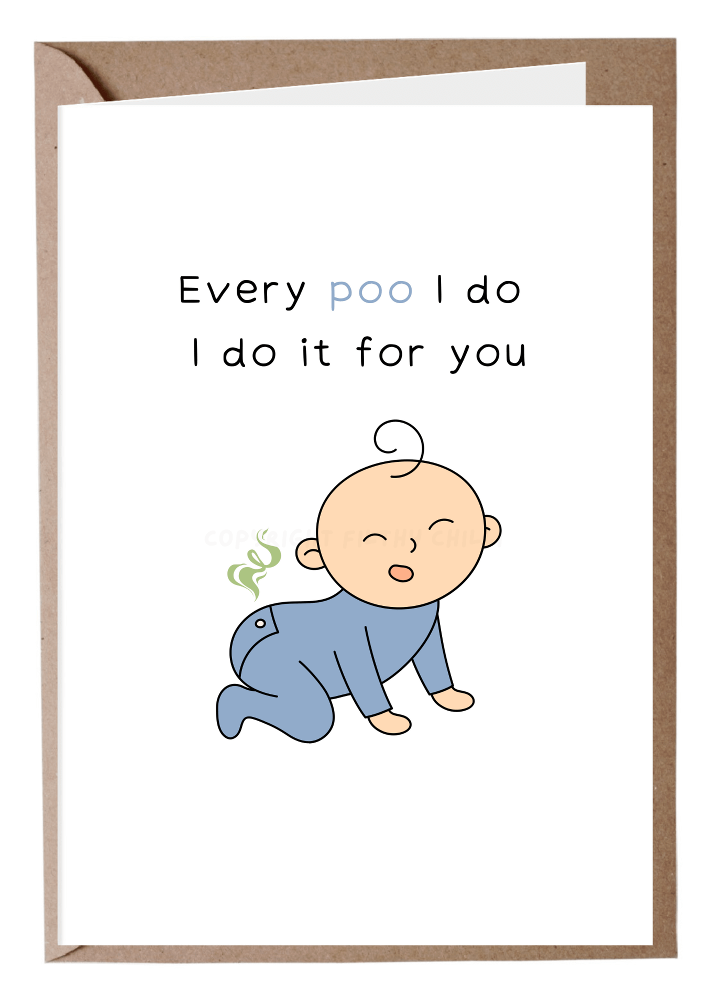 Every Poo I Do For You