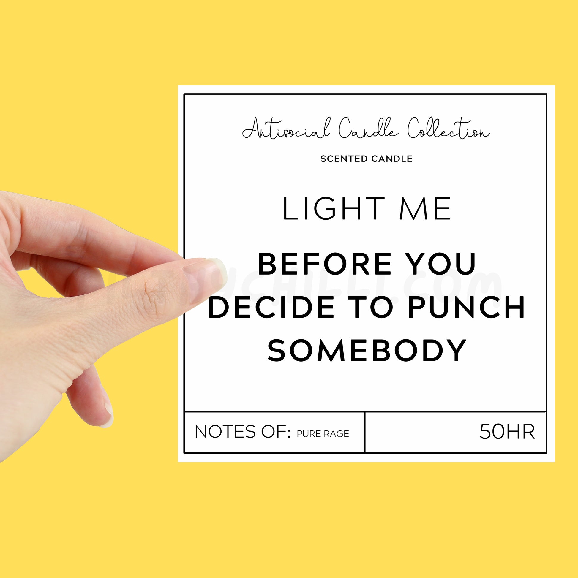 Light Me Before You Decide to Punch Somebody XL Candle Label