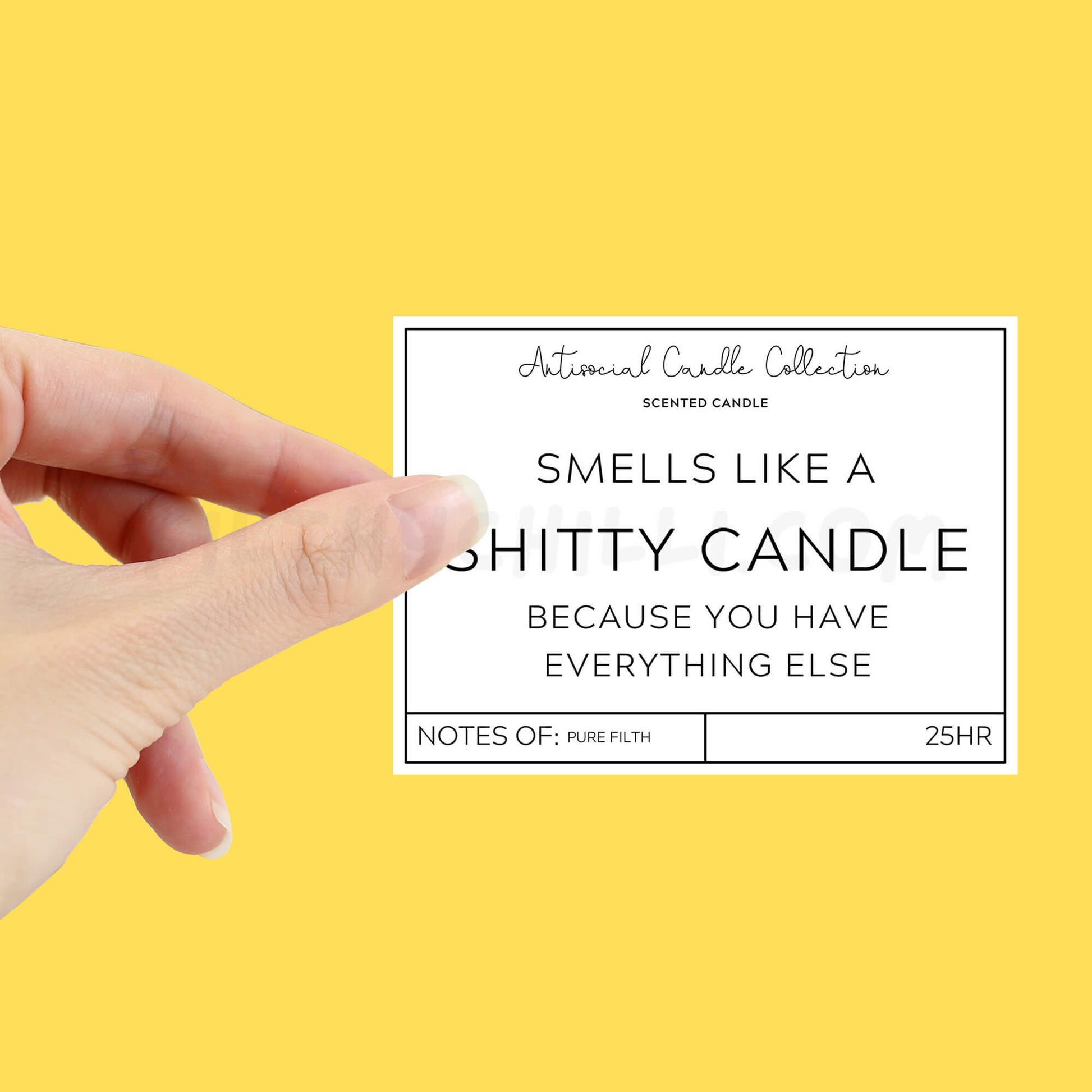 Smells like a shitty candle because you have everything else candle label