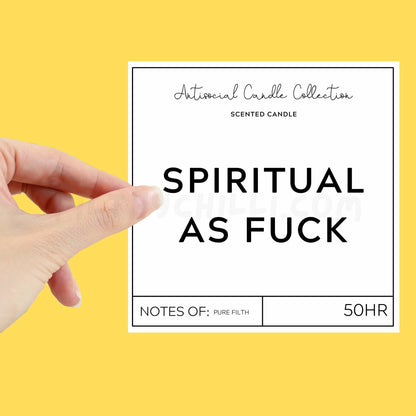 Spiritual as fuck XL candle label