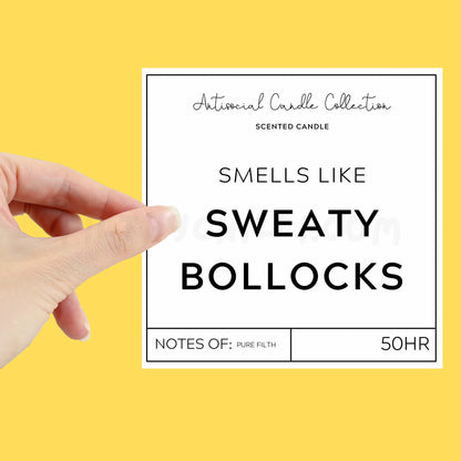 Smells like sweaty bollocks XL candle label